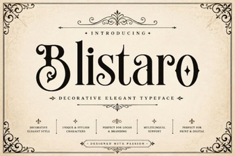 Introduce Your Designs with Blistaro Font